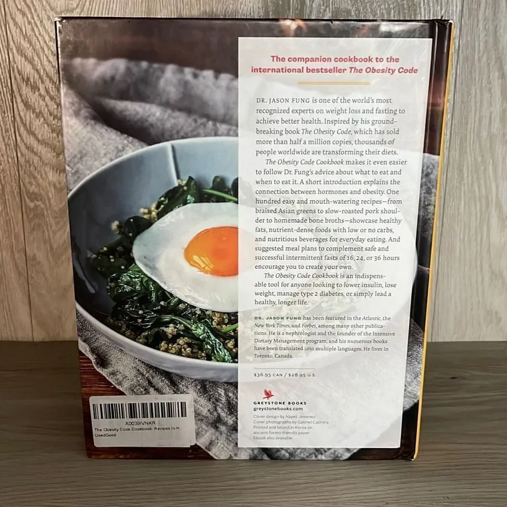 The Obesity Code Cookbook: recipes to help you manage your diet by Fung, Dr Jaso